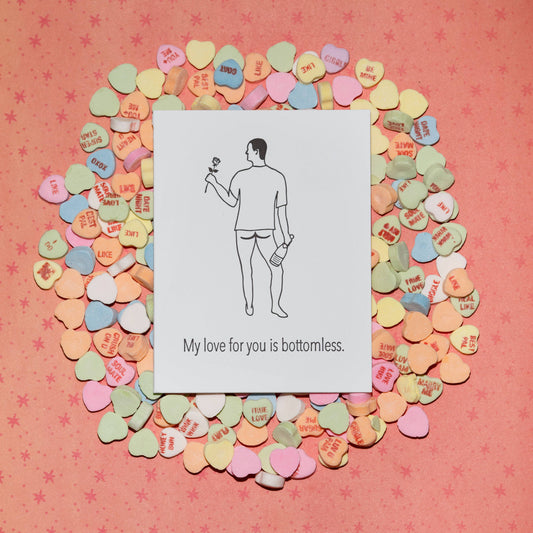 Bottomless Love - Love Card
