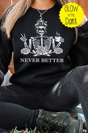 Sudadera que brilla en la oscuridad Never Better