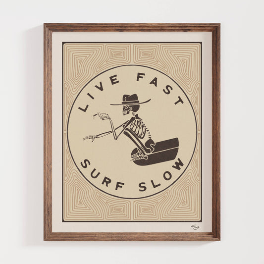 Live Fast Surf Slow | Surf Cowboy art print